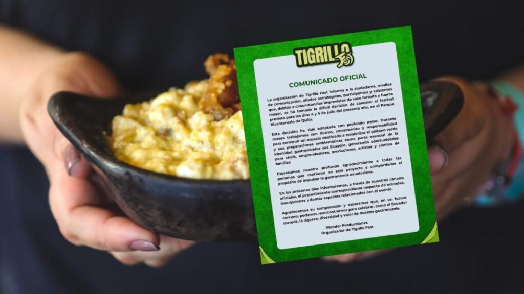 Plato de tigrillo y comunicado de cancelación del Tigrillo Fest 2026 en Quito