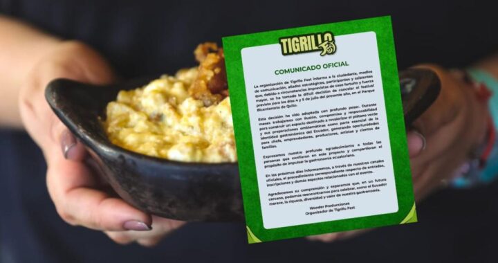 Plato de tigrillo y comunicado de cancelación del Tigrillo Fest 2026 en Quito